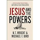 Jesus and the Powers: Christian Political Witness in an Age of Totalitarian Terror and Dysfunctional Democracies