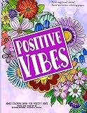 Positive Vibes Coloring Book for Adults: Over 40