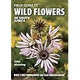 Field Guide to Wild Flowers of South Africa (Field Guides)