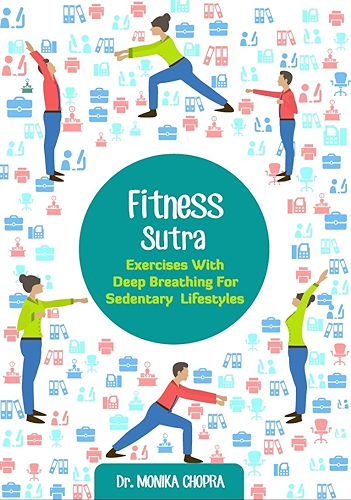 Download Fitness Sutra - Exercises with Deep Breathing for Sedentary Lifestyles (English Edition) PDF