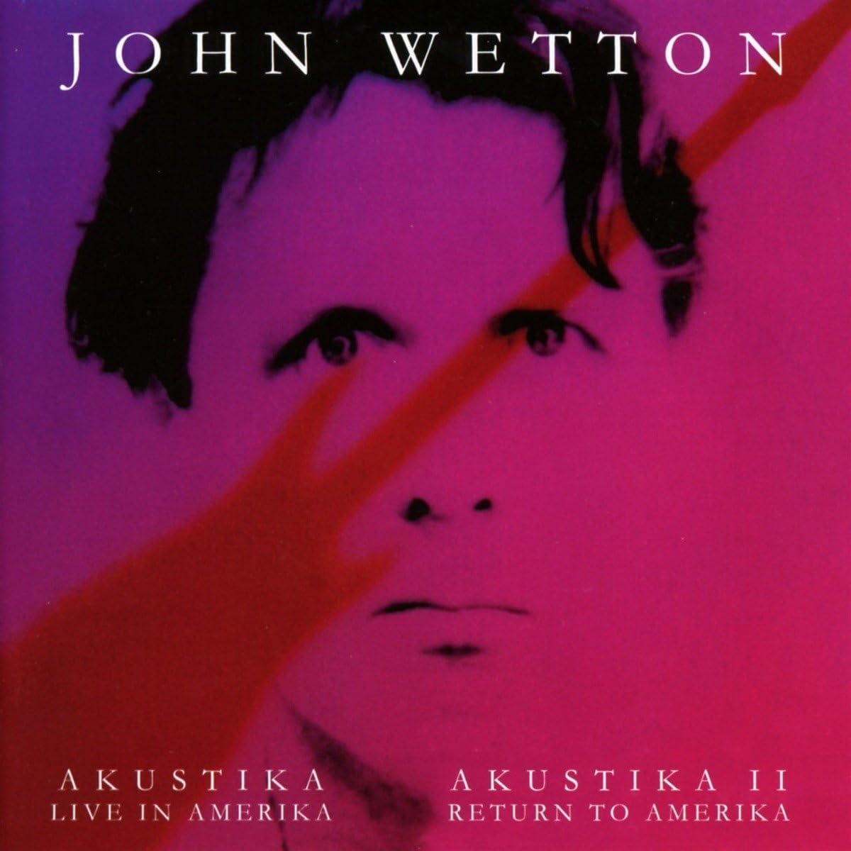Akustika: Live In Amerika / Akustika II: Return To Amerika