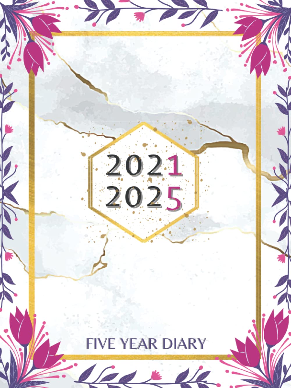 2021-2025 Five Year Diary: Monthly Calendars and Organisers | January 2021 to December 2025 | Business Diary | To-Do List and Notes ...Marble Floral Cover