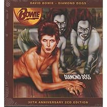 Bowie, David - Diamond Dogs 30th Anniversary Edition - Amazon.com 