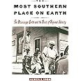 The Most Southern Place on Earth: The Mississippi Delta and the Roots of Regional Identity