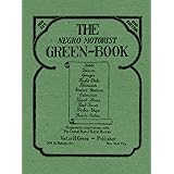 The Negro Motorist Green-Book: 1940 Facsimile Edition