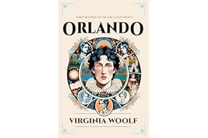 Orlando: Illustrated Book by Virginia Woolf