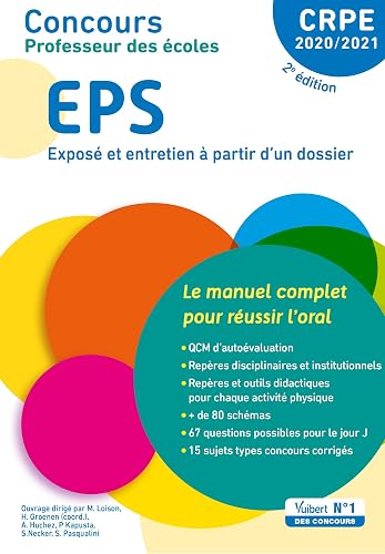 Download Concours Professeur des écoles - EPS - Le manuel complet pour réussir l'oral - CRPE 2020-2021 PDF