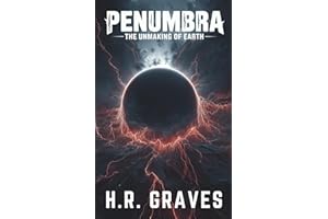 Penumbra: The Unmaking of Earth