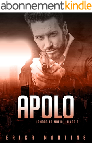 Download Apolo (Irmãos da Máfia Livro 2) (Portuguese Edition) PDF