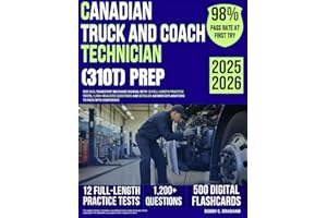 Canadian Truck and Coach Technician (310T) Prep: Red Seal Transport Mechanic Manual with 12 Full-Length Practice Tests, 1,200