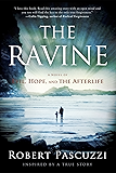 The Ravine: Evil, Hope, and the Afterlife