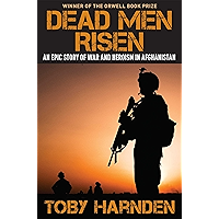 Dead Men Risen: An Epic Story of War and Heroism in Afghanistan book cover