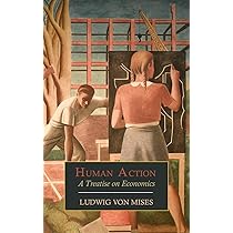 Human Action: A Treatise on Economics | Amazon.com.br