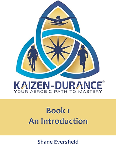 Download Kaizen-durance Book 1: An Introduction: Your Aerobic Path to Mastery (English Edition) PDF