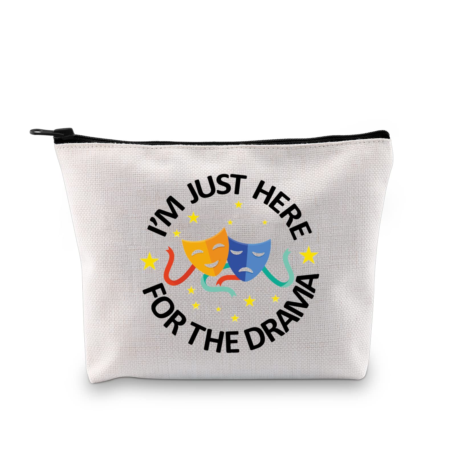 PLITI Theatre Makeup Bag Drama Gifts for Teen Girls Comedy Tragedy Masks Bag I'm Just Here for The Drama Family Reunion Gift (Just for Drama U)