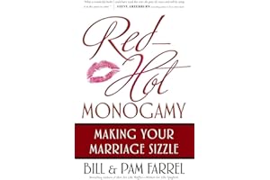 Red-Hot Monogamy: Making Your Marriage Sizzle