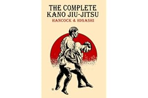 The Complete Kano Jiu-Jitsu