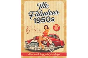 The Fabulous 1950s Word Search Book for all ages: The Fifties 800+ words Extra Large-Print, 100 Easy to Read Pages with Word Search Puzzles & ... perfect gift to Step Back into the 50's Era