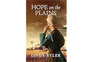 Hope on the Plains: The Dakota Series, Book 2 (Volume 2)