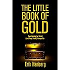 The Little Book of Gold: Fundraising for Small (and Very Small) Nonprofits