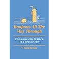 Boojums All the Way through: Communicating Science in a Prosaic Age