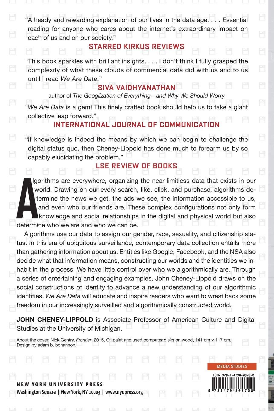 [- We Are Data: Algorithms and the Making of Our Digital Selves -]