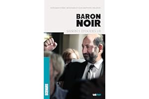 Baron Noir (scénario saison 1) (Scénars) (French Edition)