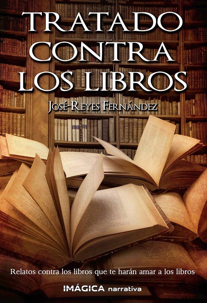 Portada de Tratado contra los libros (Imágica Narrativa)