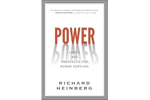 Power: Limits and Prospects for Human Survival