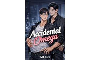 Accidental Omega: A MM Omegaverse Mpreg Romance
