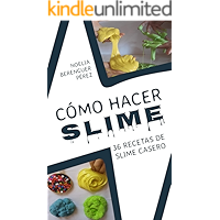 Cómo hacer Slime: 36 recetas de slime casero