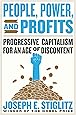 People, Power, and Profits: Progressive Capitalism for an Age of Discontent