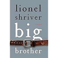 Big Brother: A Novel