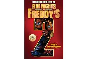 Five Nights at Freddy's #2: The Official Movie Novel