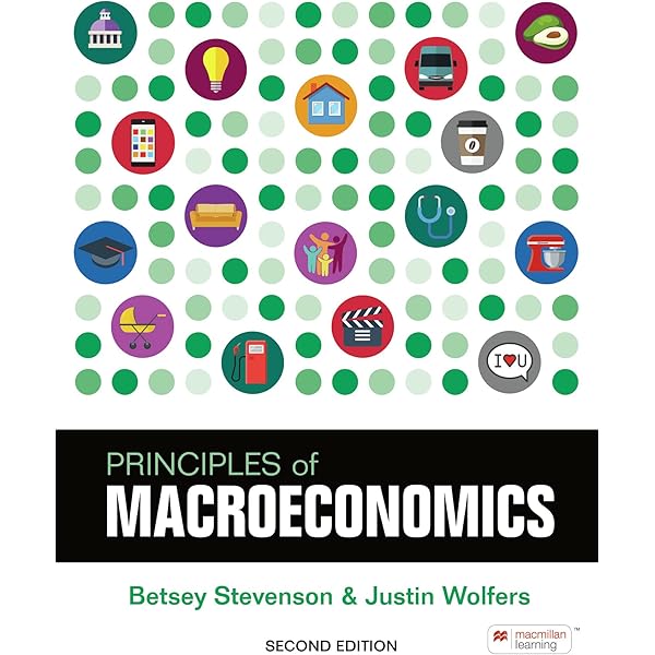 Principles of Macroeconomics (2nd Edition): Betsey Stevenson