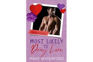 Most Likely to Deny Love (The Yearbook Series)