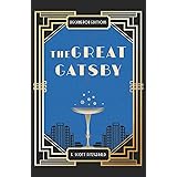 The Great Gatsby: With a New Historical Introduction for the Classroom