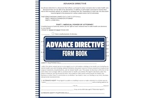 Advance Directive Form Book: HIPAA Forms for Medical Decisions, Includes Medical POA, Living Will, Witness & Notary Signature