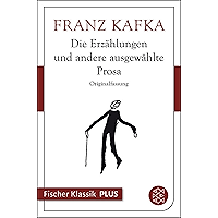 Die Erzählungen: und andere ausgewählte Prosa (Fischer Klassik Plus) (German Edition) book cover