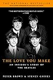 The Love You Make: An Insider's Story of the Beatles