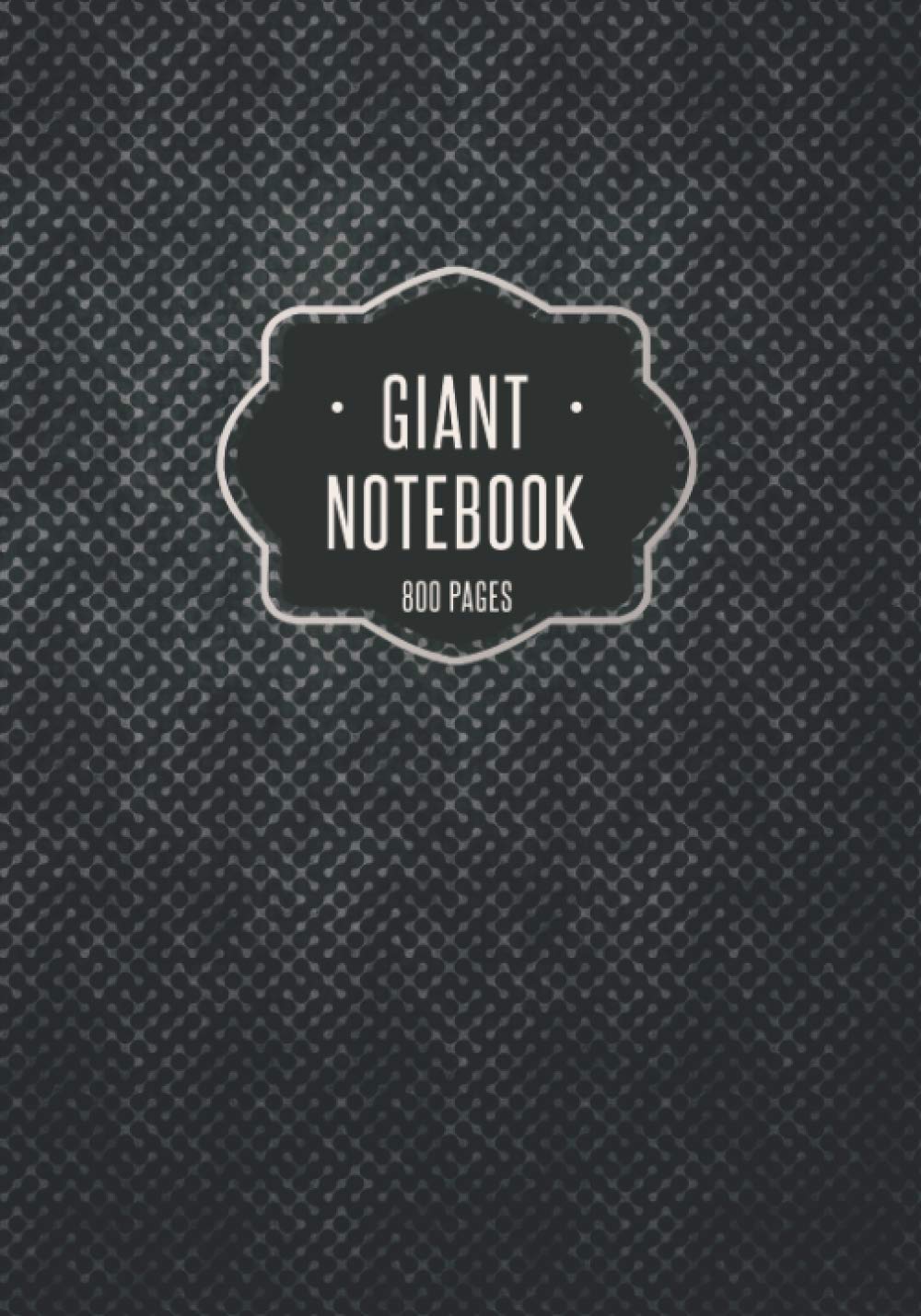 Giant Notebook: 800 Lined Pages Extra Large Notebook (7 x 10 in), Big Notebook Journal For Professionals, Students, Artists, Writers and Teachers..