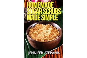 Homemade Sugar Scrubs Made Simple