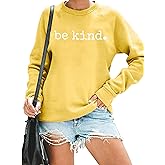 ASTANFY Be Kind Sweatshirt Womens Letter Print Pullover Long Sleeves Blessed Top Blouse
