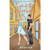 Eye of the Hurricane (Weathering Doves Harbor)