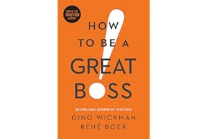 How to Be a Great Boss