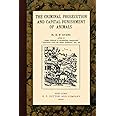 The Criminal Prosecution and Capital Punishment of Animals.