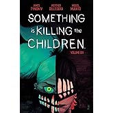 Something is Killing the Children Vol. 6
