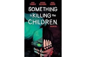 Something is Killing the Children Vol. 6