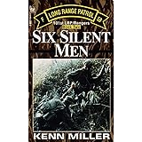Six Silent Men, Book Two (101st LRP Rangers)
