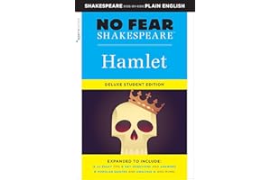 Hamlet: No Fear Shakespeare Deluxe Student Editions - Shakespeare Side-by-Side Plain English